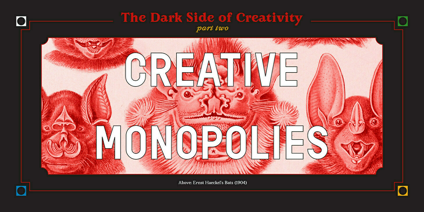 The Dark Side of Creativity: Part Two - Creative Monopolies. Background of illustrations of bats. 